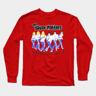 The Silver Platters Long Sleeve T-Shirt